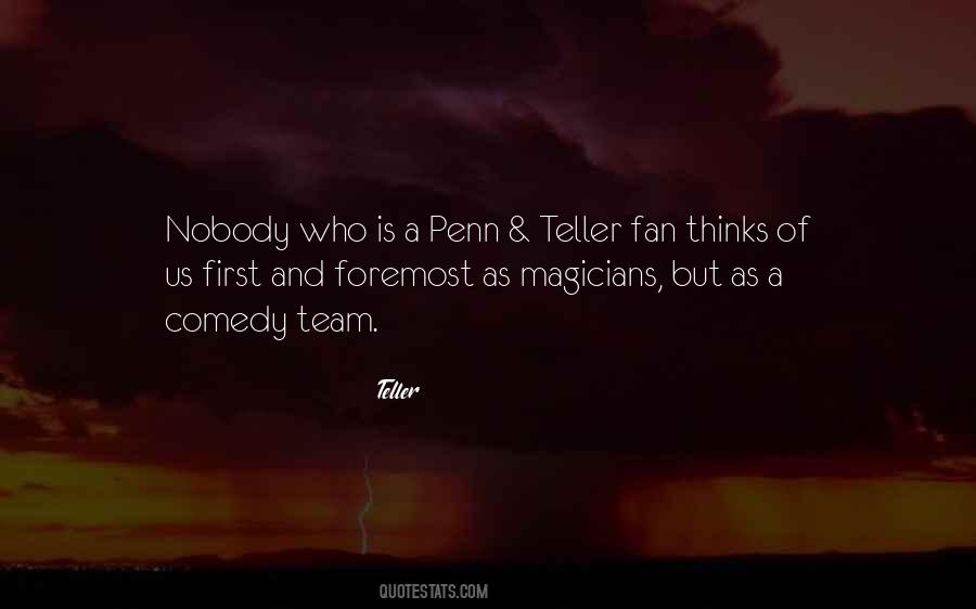 Teller Quotes #1427885