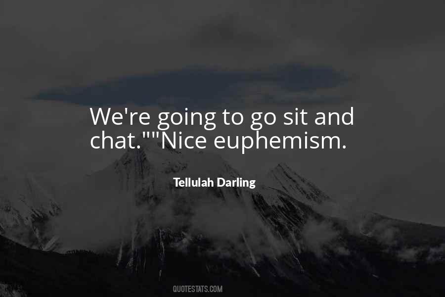 Tellulah Darling Quotes #1405700