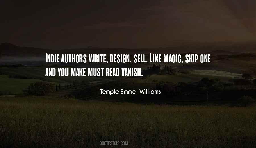 Temple Emmet Williams Quotes #1754626 Temple Emmet Williams Quotes #1754626