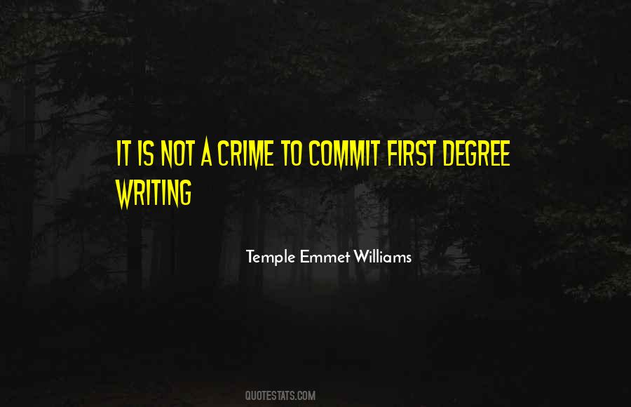 Temple Emmet Williams Quotes #490395 Temple Emmet Williams Quotes #490395