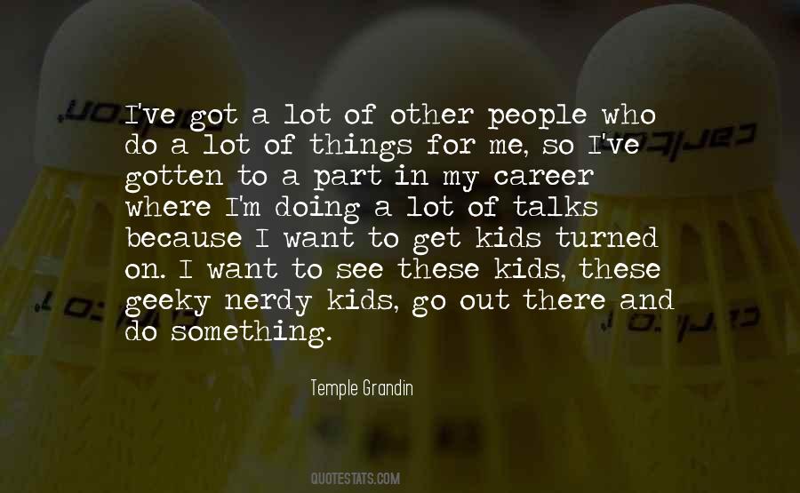 Temple Grandin Quotes #1285424