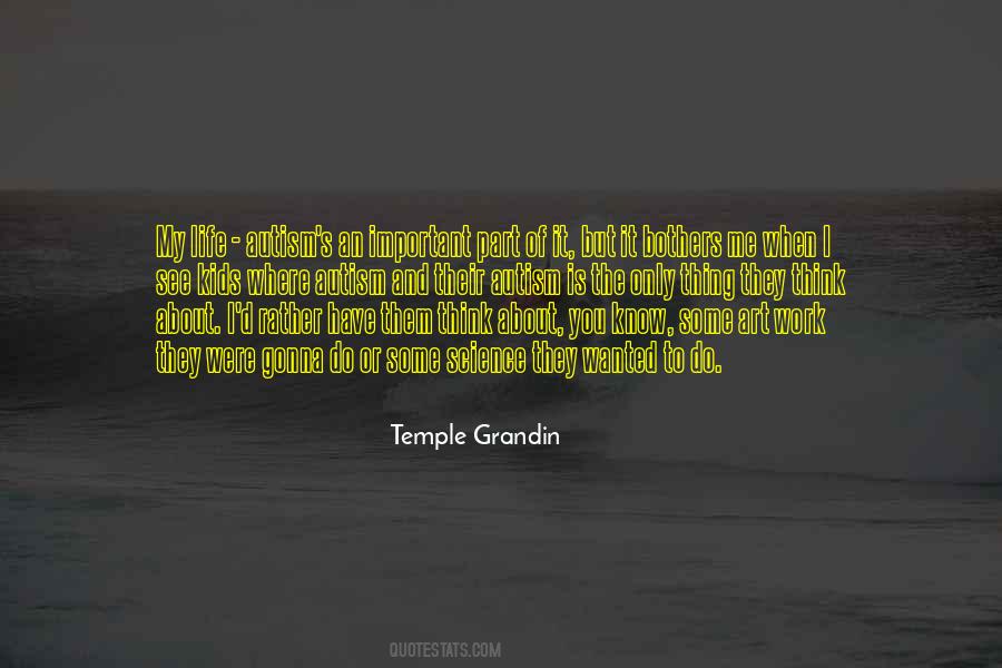 Temple Grandin Quotes #238611