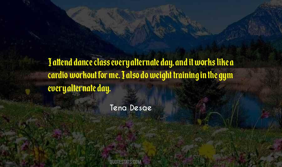 Tena Desae Quotes #275574