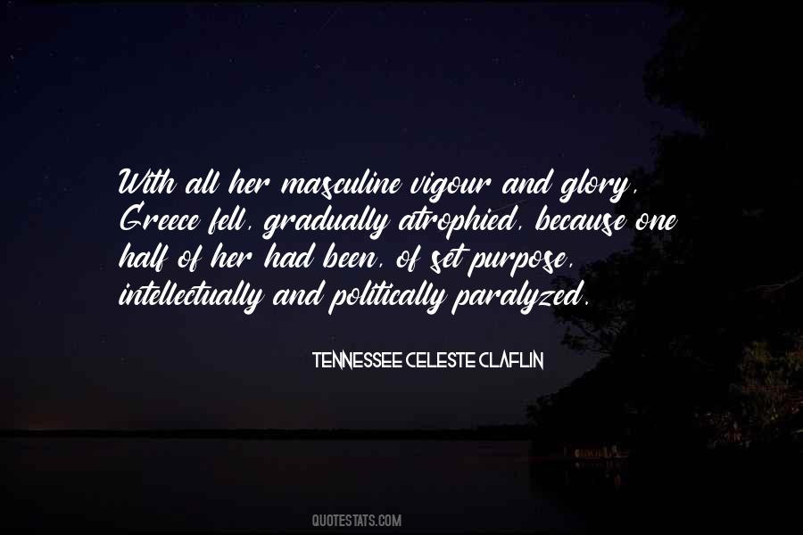 Tennessee Celeste Claflin Quotes #779070