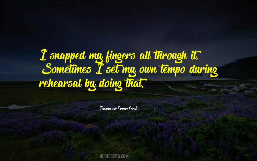 Tennessee Ernie Ford Quotes #339928