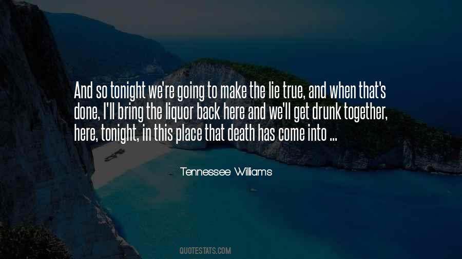 Tennessee Williams Quotes #1066628