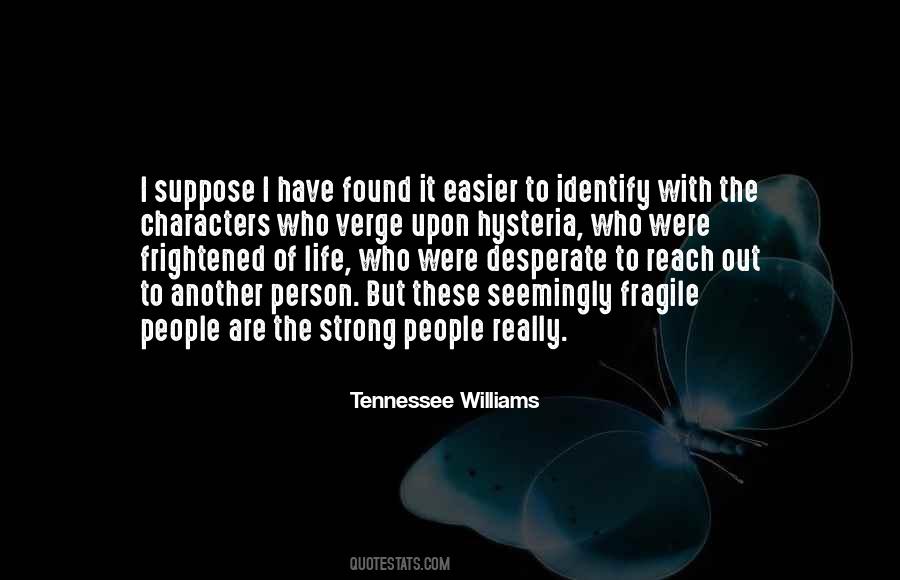Tennessee Williams Quotes #130662