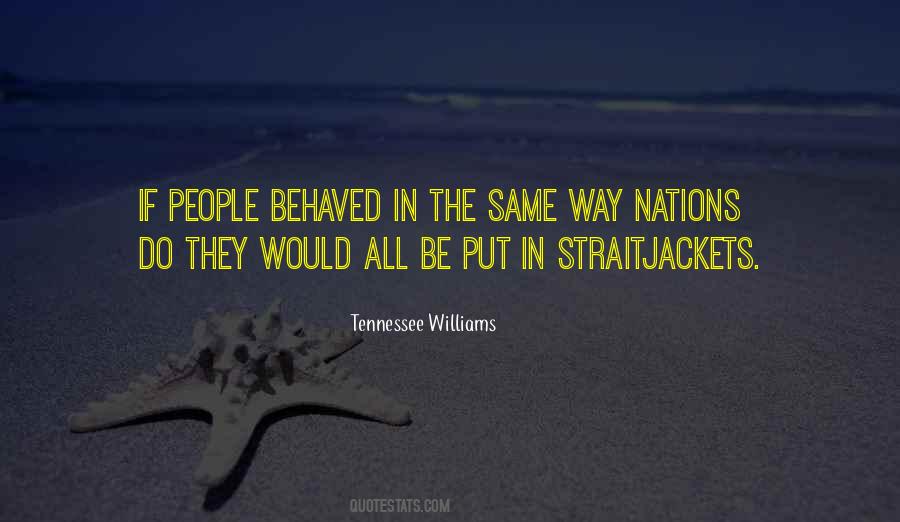 Tennessee Williams Quotes #1871459