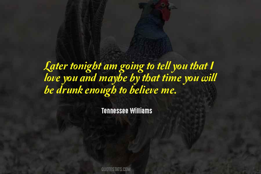 Tennessee Williams Quotes #271707