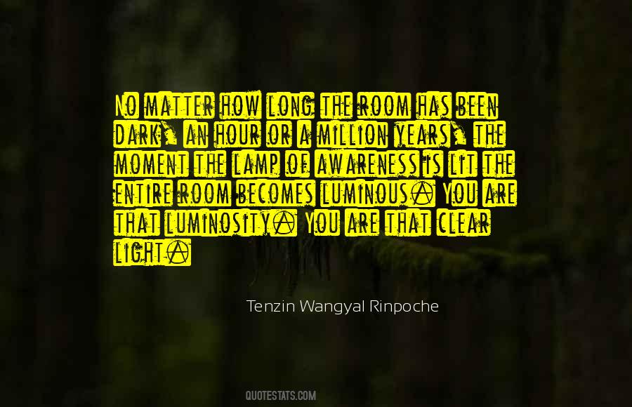 Tenzin Wangyal Rinpoche Quotes #1421983