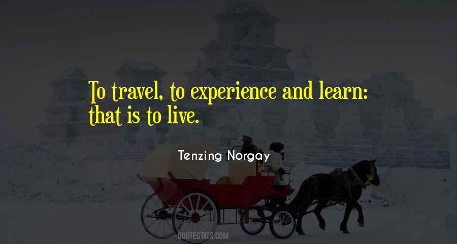 Tenzing Norgay Quotes #450818
