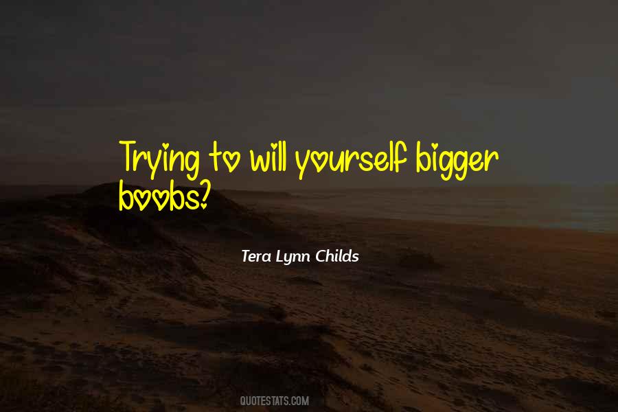 Tera Lynn Childs Quotes #1012095