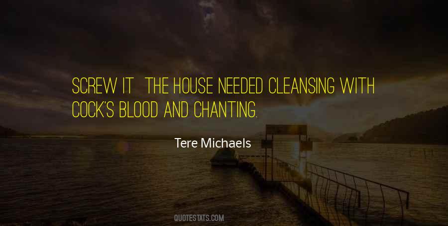 Tere Michaels Quotes #1395218