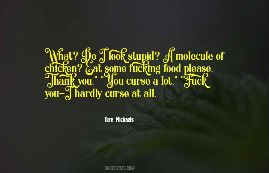 Tere Michaels Quotes #621326