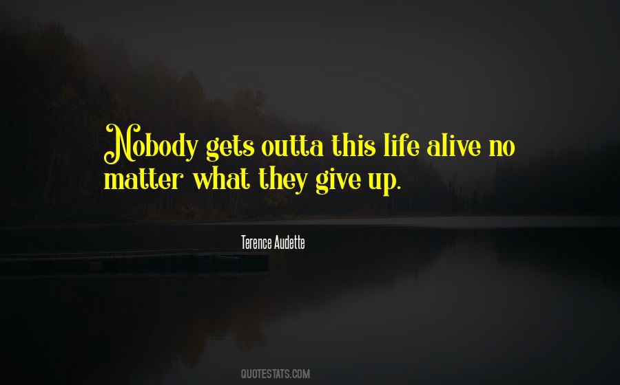 Terence Audette Quotes #1376317 Terence Audette Quotes #1376317