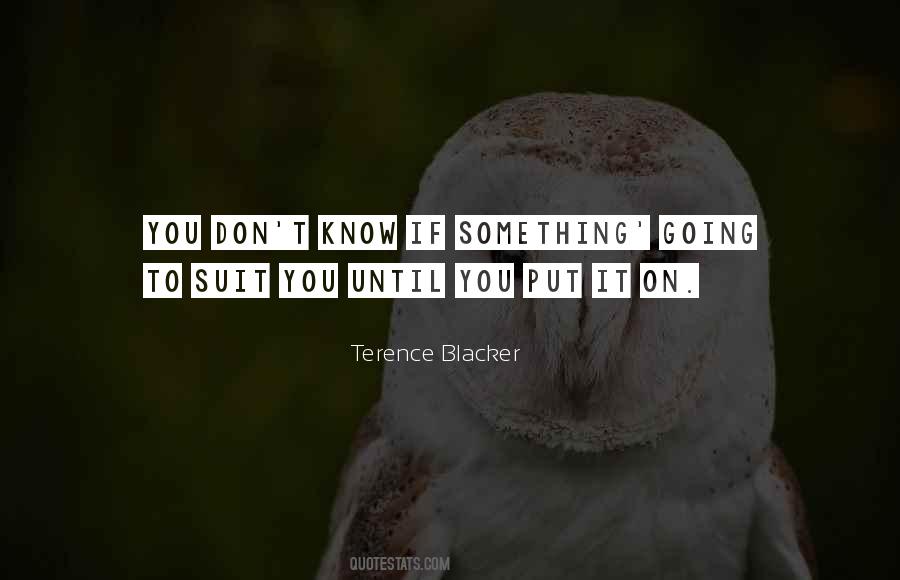 Terence Blacker Quotes #184667