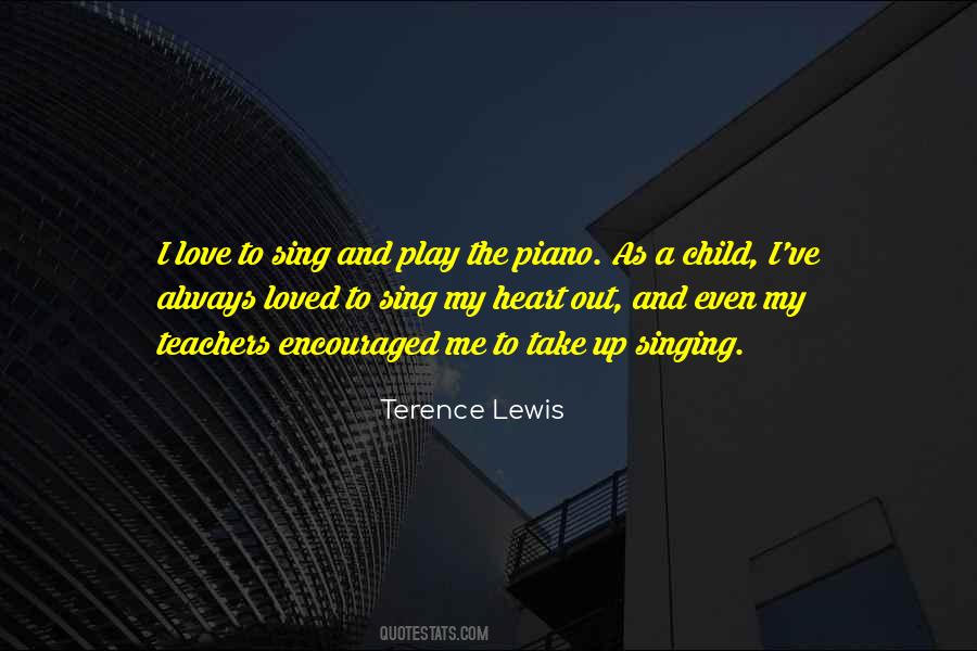 Terence Lewis Quotes #1457448