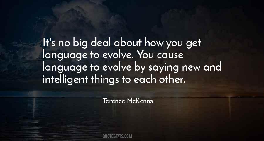 Terence McKenna Quotes #1019230