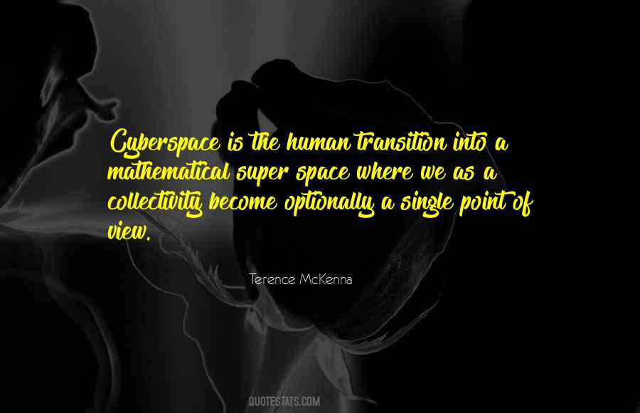 Terence McKenna Quotes #1044905