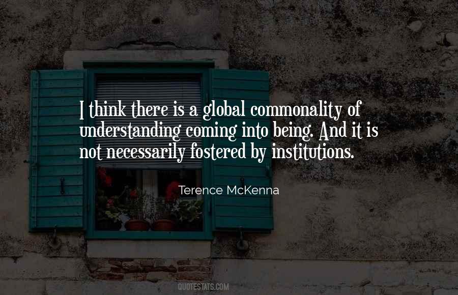 Terence McKenna Quotes #1195364