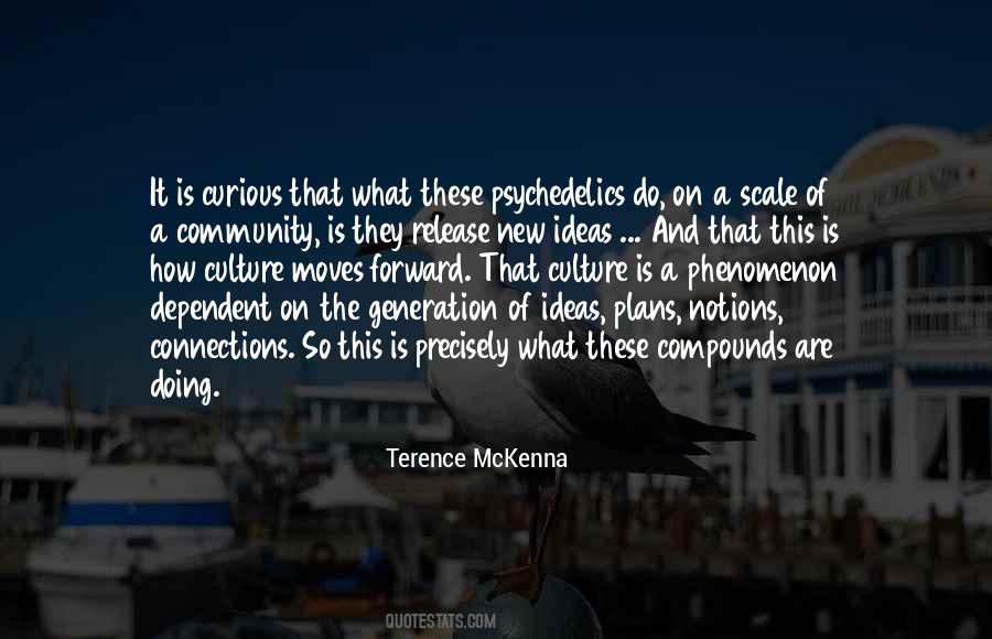 Terence McKenna Quotes #15322