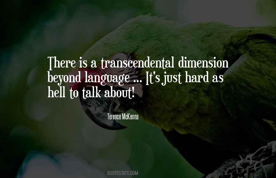 Terence McKenna Quotes #602790