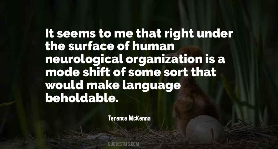 Terence McKenna Quotes #612578