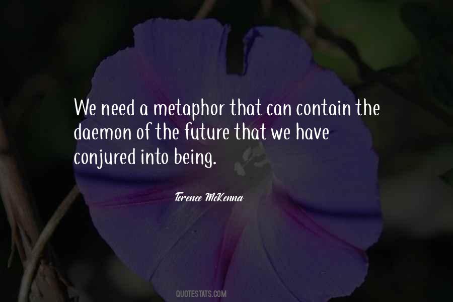 Terence McKenna Quotes #702188