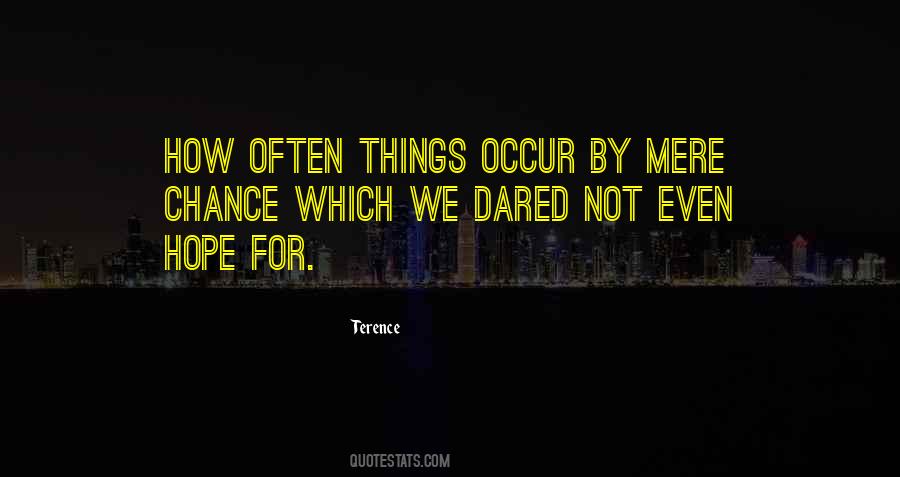 Terence Quotes #1435606