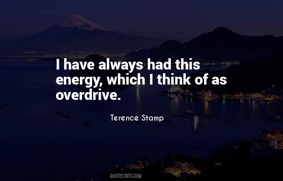 Terence Stamp Quotes #1831859