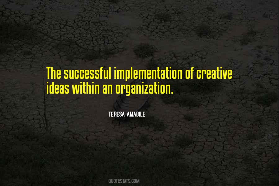 Teresa Amabile Quotes #121959