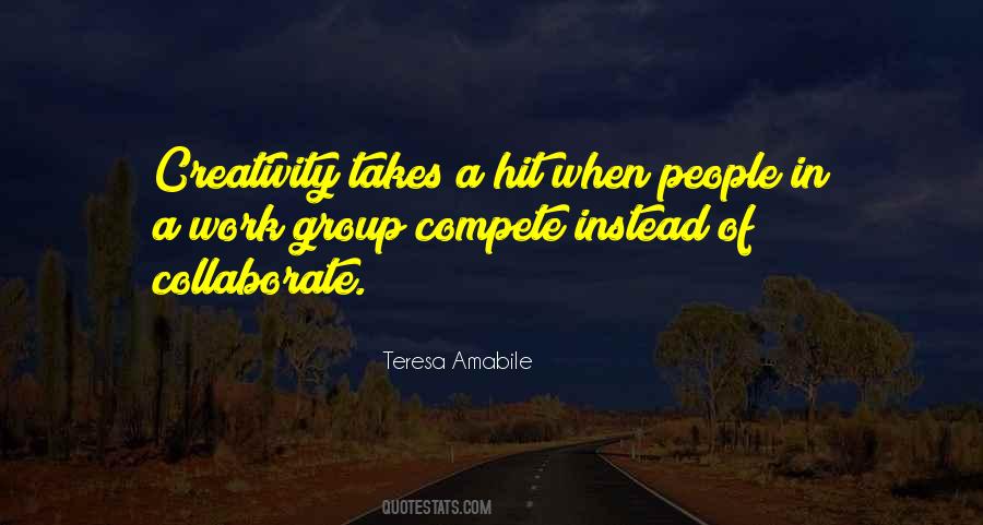 Teresa Amabile Quotes #1722817