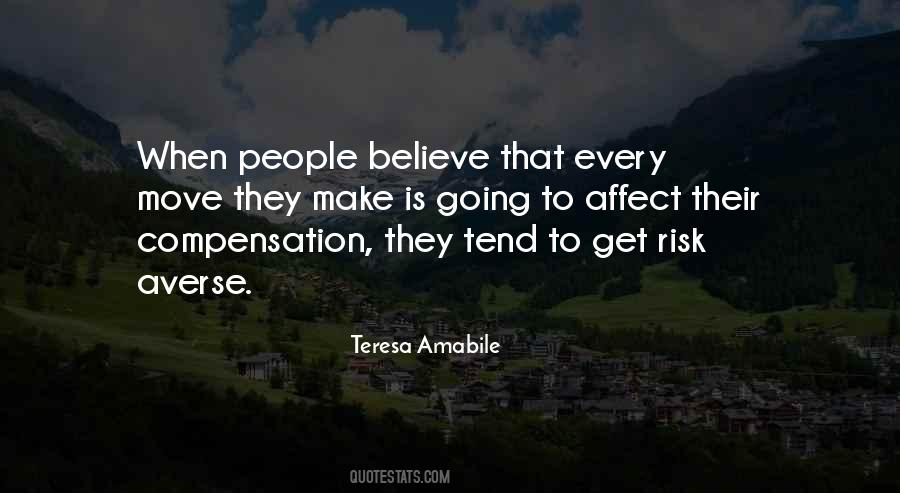 Teresa Amabile Quotes #36710