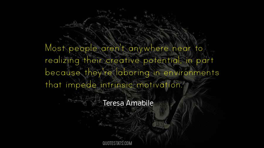 Teresa Amabile Quotes #528995