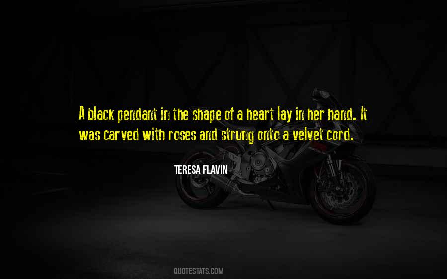 Teresa Flavin Quotes #353766