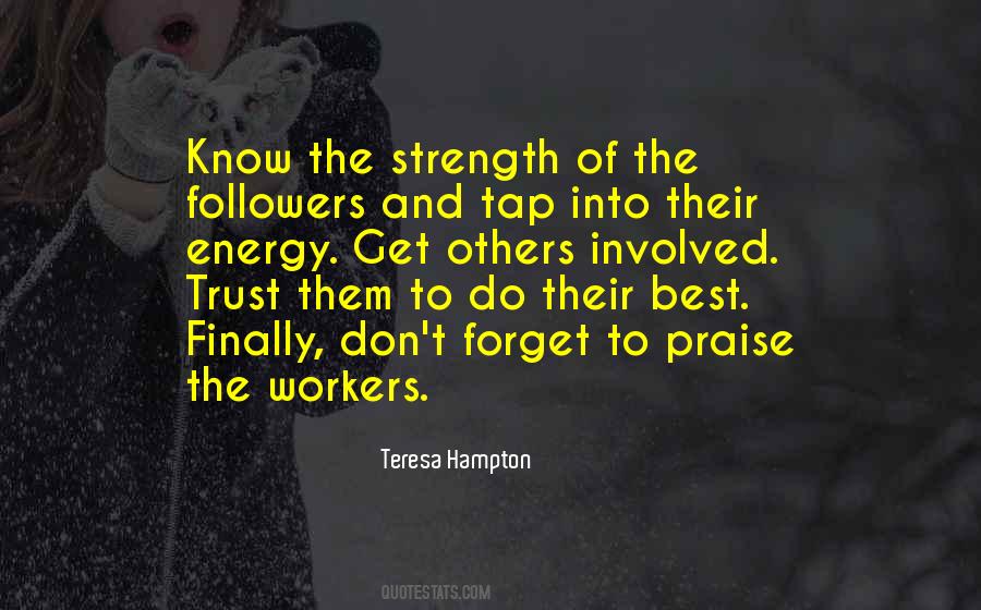 Teresa Hampton Quotes #847429