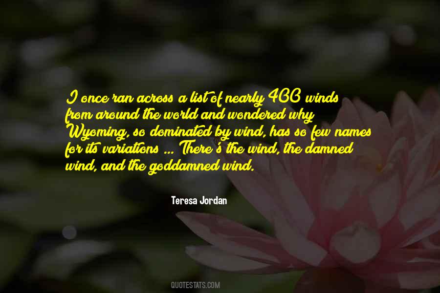 Teresa Jordan Quotes & Sayings