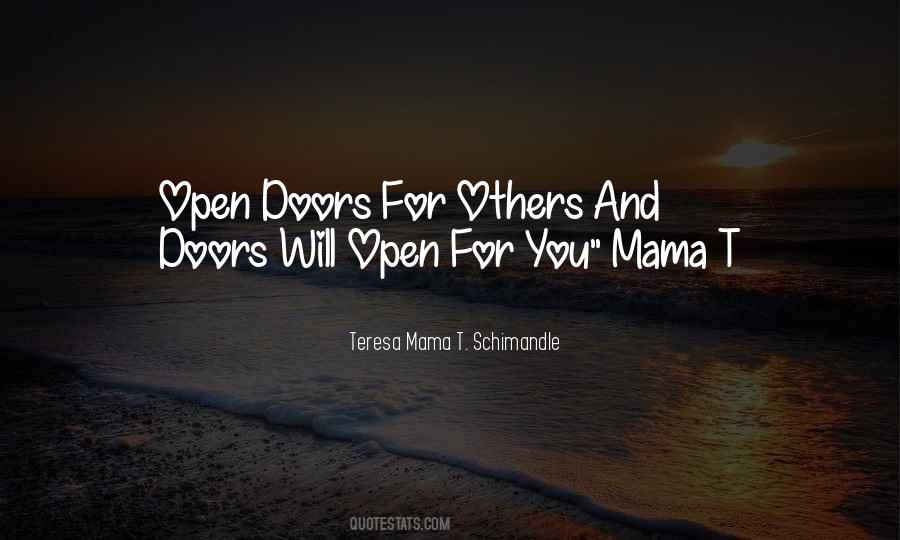 Teresa Mama T. Schimandle Quotes #1396132