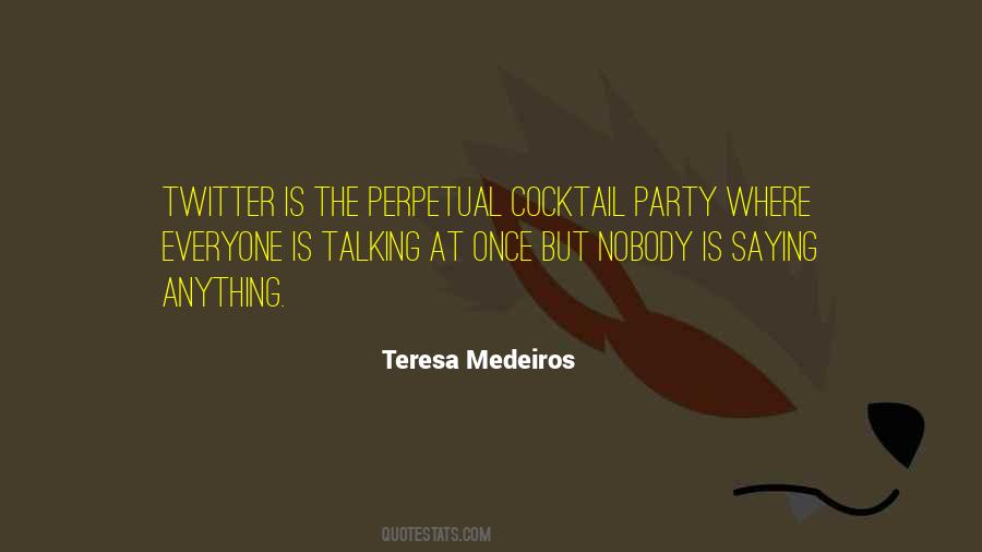 Teresa Medeiros Quotes #1008177