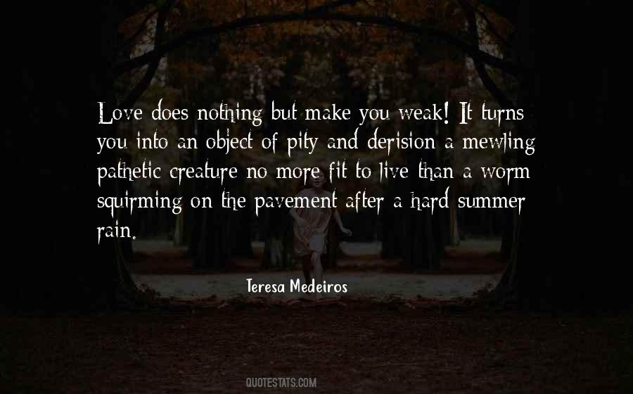 Teresa Medeiros Quotes #139746