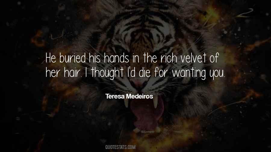 Teresa Medeiros Quotes #747560