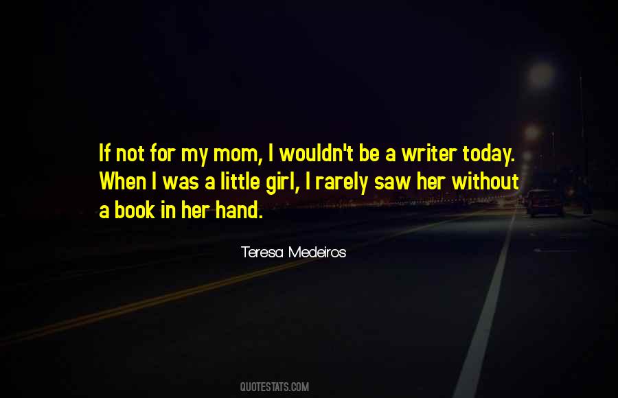 Teresa Medeiros Quotes #784735