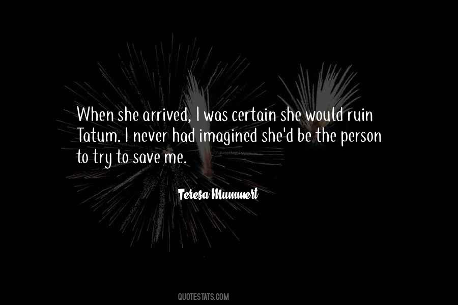 Teresa Mummert Quotes #1105256