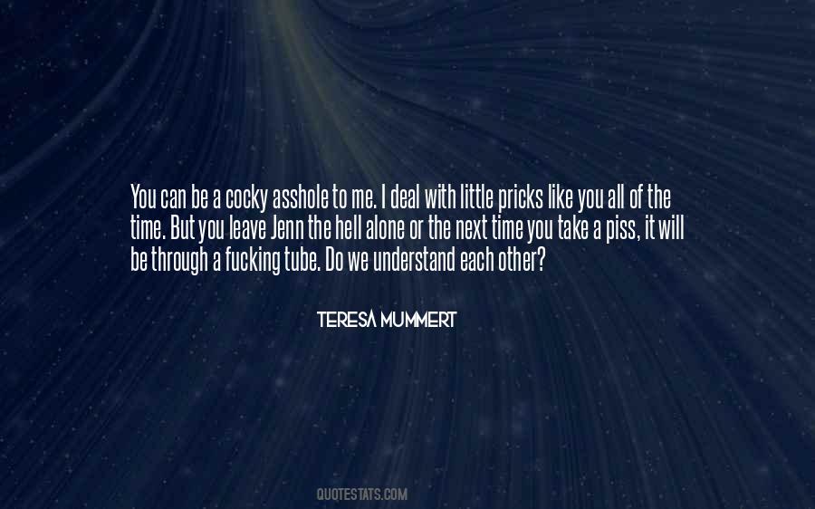 Teresa Mummert Quotes #1207082