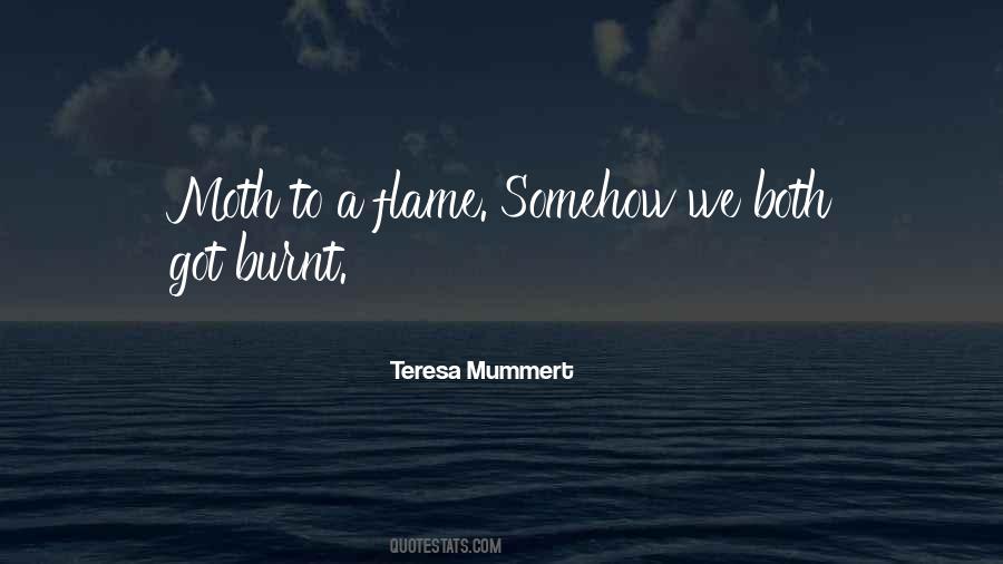 Teresa Mummert Quotes #1412720