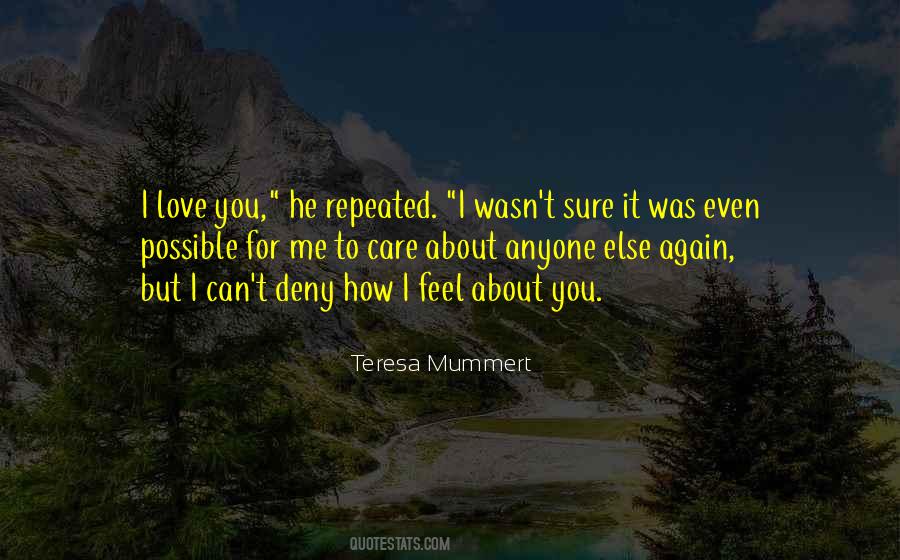 Teresa Mummert Quotes #1800169