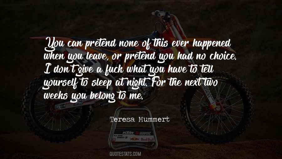 Teresa Mummert Quotes #584820