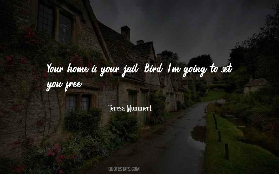 Teresa Mummert Quotes #63564