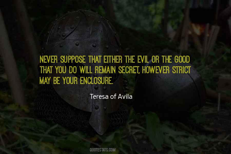 Teresa Of Avila Quotes #1023062