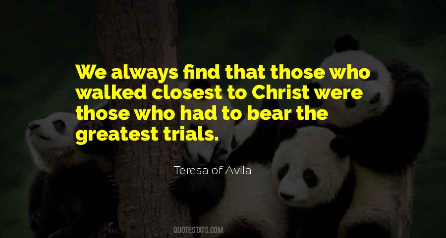 Teresa Of Avila Quotes #1059516